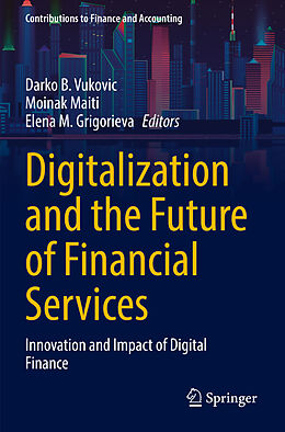 Couverture cartonnée Digitalization and the Future of Financial Services de 