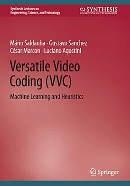 E-Book (pdf) Versatile Video Coding (VVC) von Mário Saldanha, Gustavo Sanchez, César Marcon
