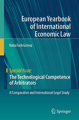 Couverture cartonnée The Technological Competence of Arbitrators de Katia Fach Gómez