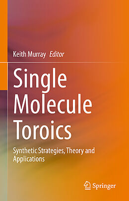Fester Einband Single Molecule Toroics von 