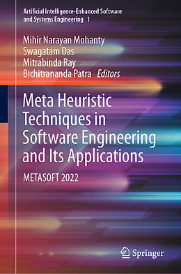 Livre Relié Meta Heuristic Techniques in Software Engineering and Its Applications de 