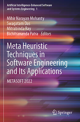 Couverture cartonnée Meta Heuristic Techniques in Software Engineering and Its Applications de 