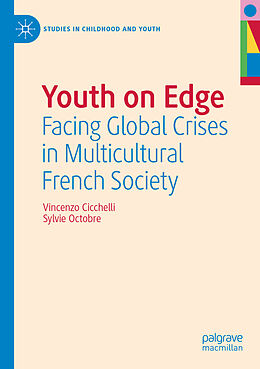 Couverture cartonnée Youth on Edge de Vincenzo Cicchelli, Sylvie Octobre