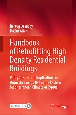 Livre Relié Handbook of Retrofitting High Density Residential Buildings de Hasim Altan, Bertug Ozarisoy