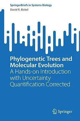E-Book (pdf) Phylogenetic Trees and Molecular Evolution von David R. Bickel