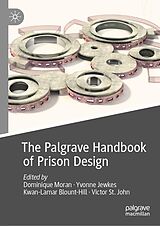 E-Book (pdf) The Palgrave Handbook of Prison Design von 