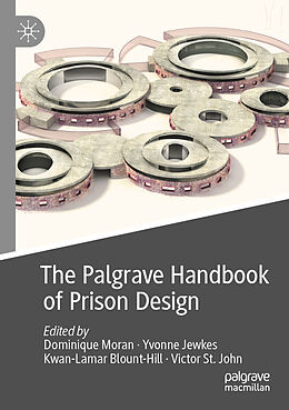 Couverture cartonnée The Palgrave Handbook of Prison Design de 