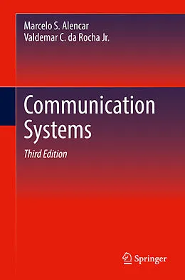 E-Book (pdf) Communication Systems von Marcelo S. Alencar, Valdemar C. da Rocha Jr.