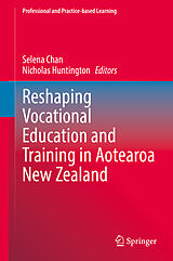 eBook (pdf) Reshaping Vocational Education and Training in Aotearoa New Zealand de 