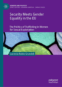 Livre Relié Security Meets Gender Equality in the EU de Lucrecia Rubio Grundell