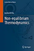 E-Book (pdf) Non-equilibrium Thermodynamics von Andrea Di Vita