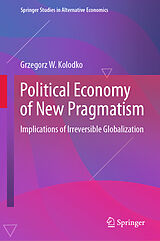 E-Book (pdf) Political Economy of New Pragmatism von Grzegorz W. Kolodko