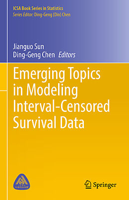 Livre Relié Emerging Topics in Modeling Interval-Censored Survival Data de 