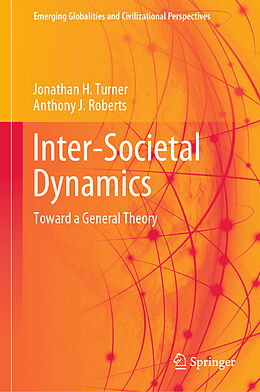 Fester Einband Inter-Societal Dynamics von Anthony J. Roberts, Jonathan H. Turner