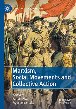 Couverture cartonnée Marxism, Social Movements and Collective Action de 