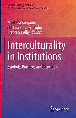 Fester Einband Interculturality in Institutions von 