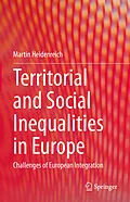 E-Book (pdf) Territorial and Social Inequalities in Europe von Martin Heidenreich