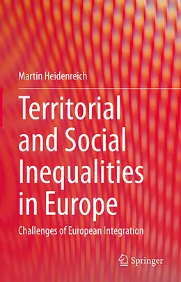 E-Book (pdf) Territorial and Social Inequalities in Europe von Martin Heidenreich