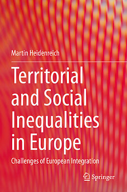 Couverture cartonnée Territorial and Social Inequalities in Europe de Martin Heidenreich