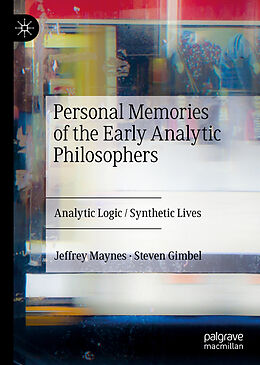 Fester Einband Personal Memories of the Early Analytic Philosophers von Steven Gimbel, Jeffrey Maynes