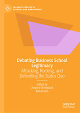 Livre Relié Debating Business School Legitimacy de 