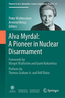 Livre Relié Alva Myrdal: A Pioneer in Nuclear Disarmament de 