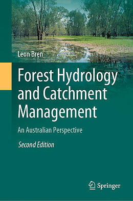 Livre Relié Forest Hydrology and Catchment Management de Leon Bren