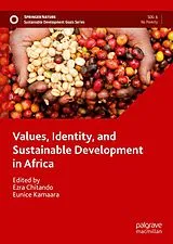 Fester Einband Values, Identity, and Sustainable Development in Africa von 
