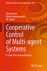 eBook (pdf) Cooperative Control of Multi-agent Systems de Zhenwei Liu, Donya Nojavanzadeh, Ali Saberi