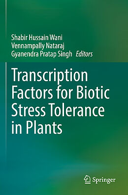 Couverture cartonnée Transcription Factors for Biotic Stress Tolerance in Plants de 