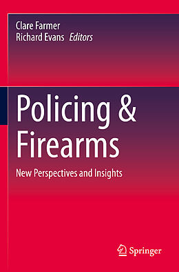 Couverture cartonnée Policing & Firearms de 