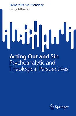 E-Book (pdf) Acting Out and Sin von Henry Kellerman