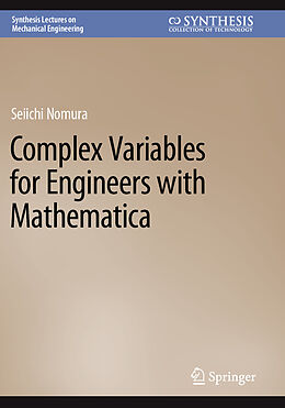 Couverture cartonnée Complex Variables for Engineers with Mathematica de Seiichi Nomura