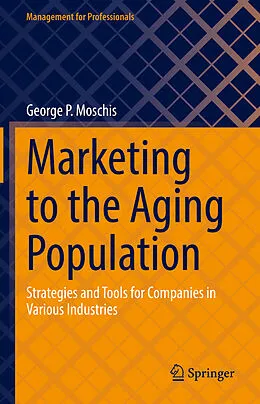 E-Book (pdf) Marketing to the Aging Population von George P. Moschis