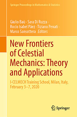 Fester Einband New Frontiers of Celestial Mechanics: Theory and Applications von 