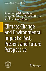 eBook (pdf) Climate Change and Environmental Impacts: Past, Present and Future Perspective de 