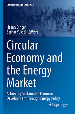 Couverture cartonnée Circular Economy and the Energy Market de 