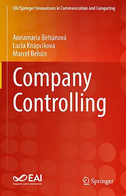 E-Book (pdf) Company Controlling von Annamaria Behúnová, Lucia Knapcikova, Marcel Behún