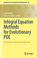 E-Book (pdf) Integral Equation Methods for Evolutionary PDE von Lehel Banjai, Francisco-Javier Sayas
