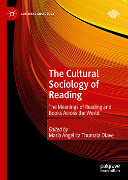 Livre Relié The Cultural Sociology of Reading de 