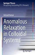 E-Book (pdf) Anomalous Relaxation in Colloidal Systems von Avinash Kumar
