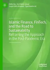 Fester Einband Islamic Finance, FinTech, and the Road to Sustainability von 