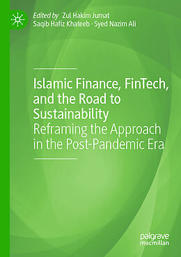 Couverture cartonnée Islamic Finance, FinTech, and the Road to Sustainability de 