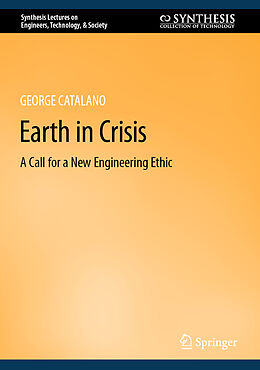 Livre Relié Earth in Crisis de George Catalano