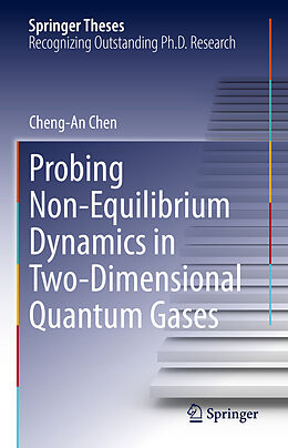 Livre Relié Probing Non-Equilibrium Dynamics in Two-Dimensional Quantum Gases de Cheng-An Chen