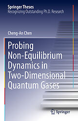 eBook (pdf) Probing Non-Equilibrium Dynamics in Two-Dimensional Quantum Gases de Cheng-An Chen