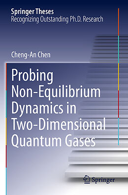 Couverture cartonnée Probing Non-Equilibrium Dynamics in Two-Dimensional Quantum Gases de Cheng-An Chen