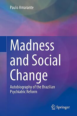 eBook (pdf) Madness and Social Change de Paulo Amarante