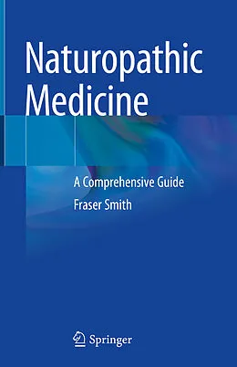 E-Book (pdf) Naturopathic Medicine von Fraser Smith