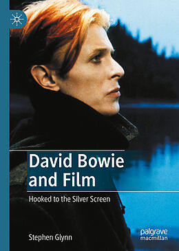 Livre Relié David Bowie and Film de Stephen Glynn